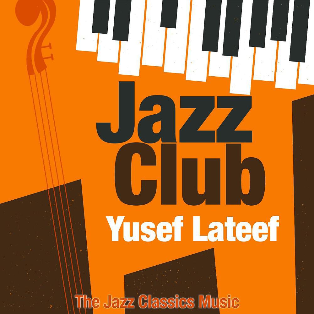 Yusef Lateef - Arjuna