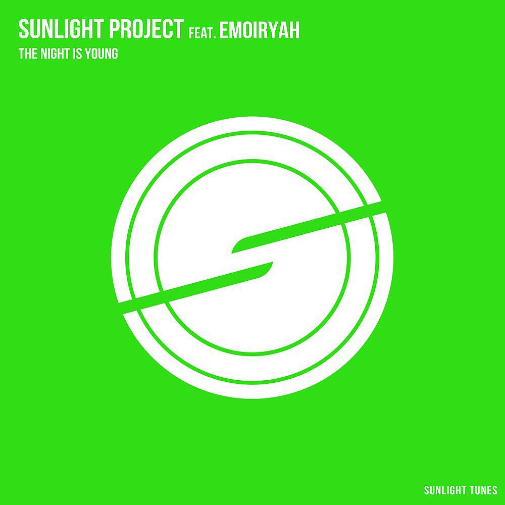 Sunlight Project - The Night Is Young