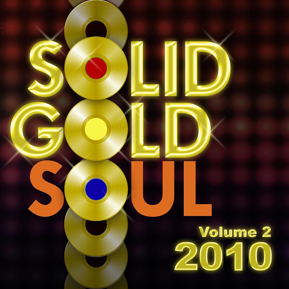 Постер альбома Solid Gold Soul 2010, Vol. 2