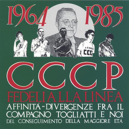 CCCP – Fedeli Alla Linea - Valium Tavor Serenase