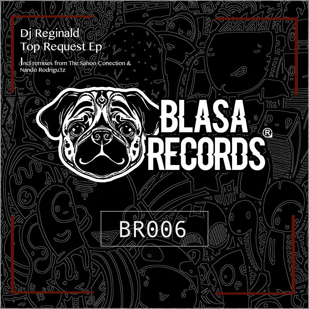 DJ Reginald - Top Request (The Sahoo Conection Remix)