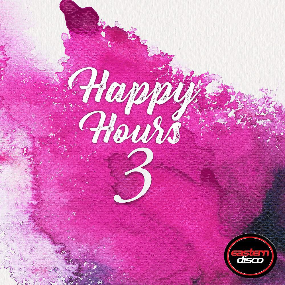 Постер альбома Happy Hours 3