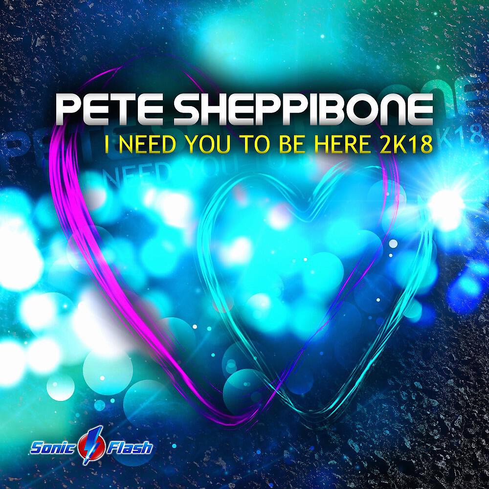 Pete Sheppibone - I Need You to Be Here 2k18 (Impp Remix Edit)