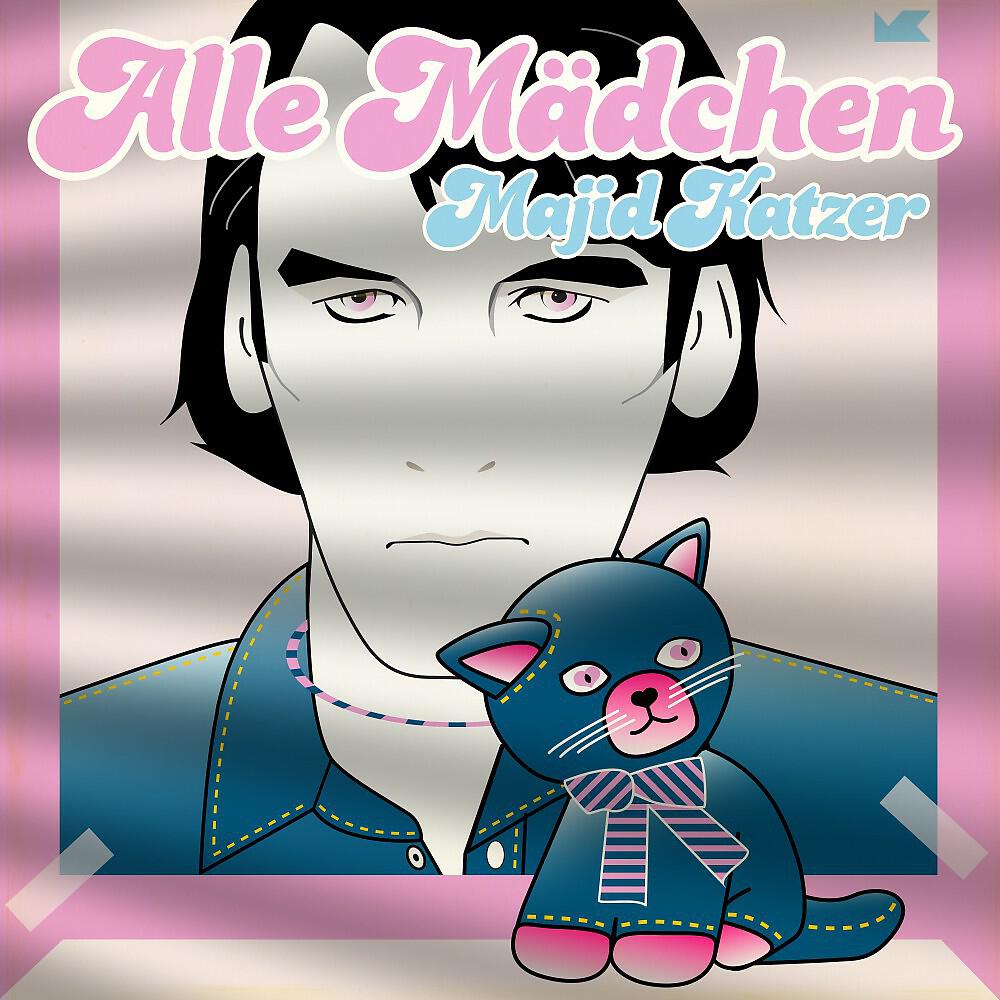 Majid Katzer - Alle Mädchen