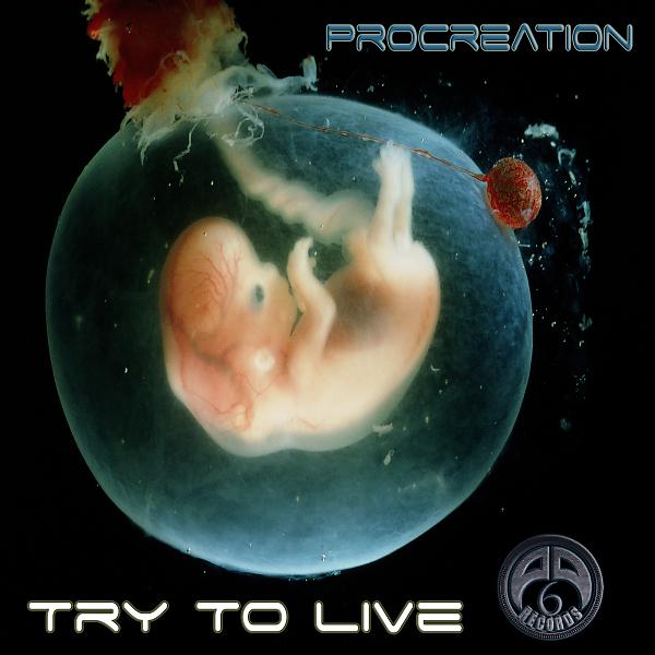 Постер альбома Try To Live