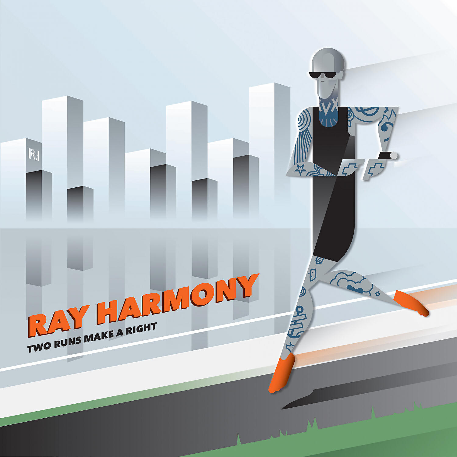 RAY HARMONY - Two Runs Make a Right