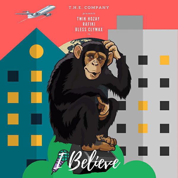 Twik Hozay - I Believe (feat. Rafiki & Bless Clymax)
