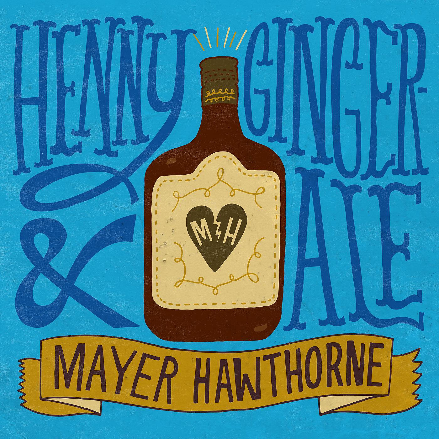 Постер альбома Henny & Gingerale