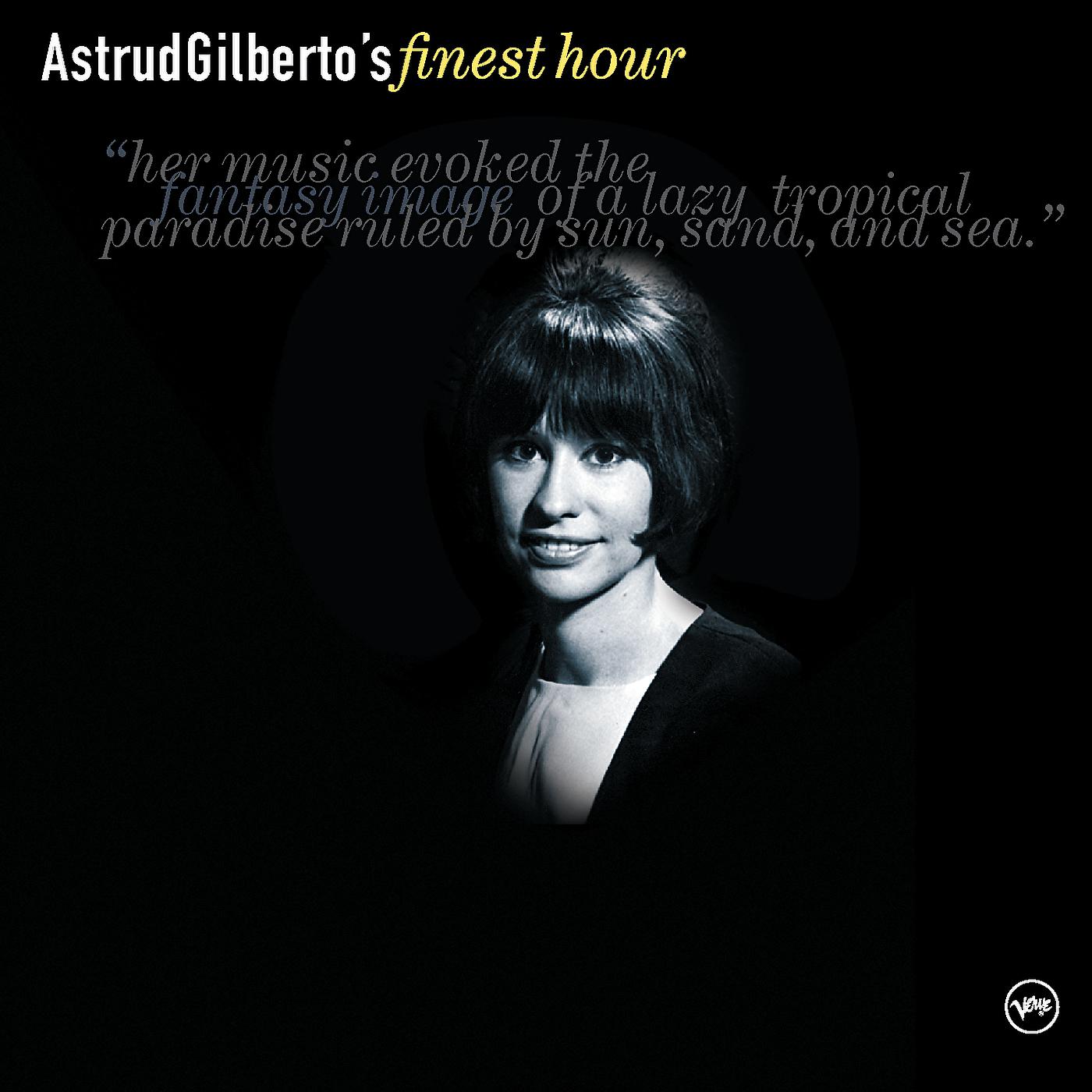 Постер альбома Astrud Gilberto's Finest Hour