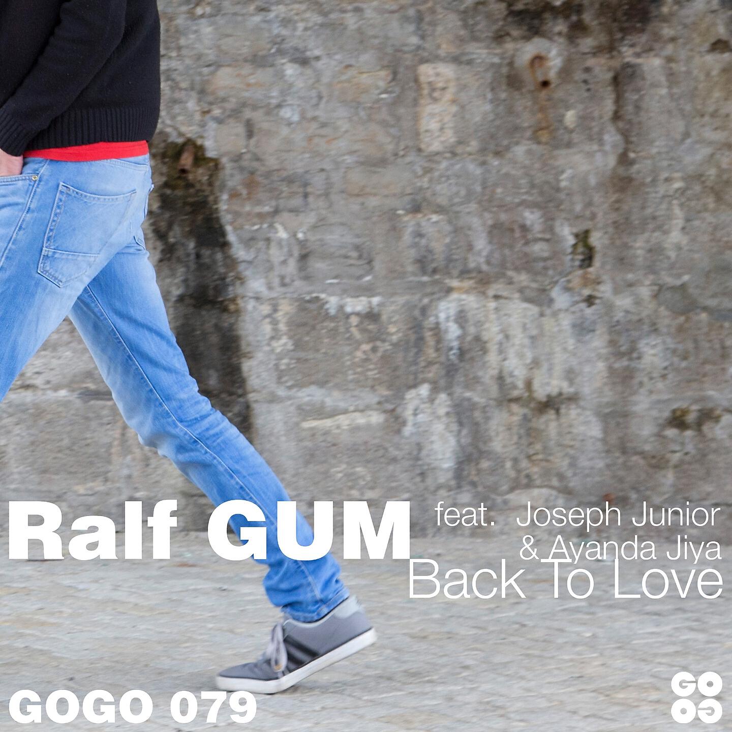 Ralf GUM - Back to Love (Ralf GUM Main Mix)