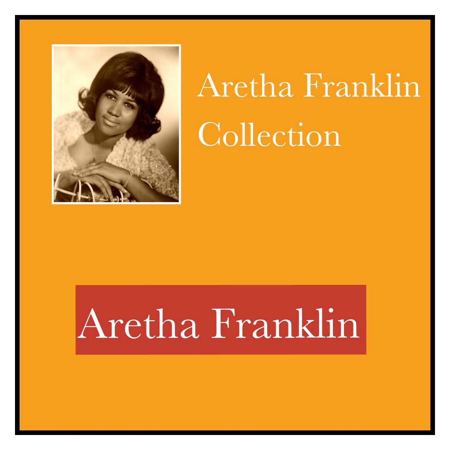 Постер альбома Aretha Franklin Collection