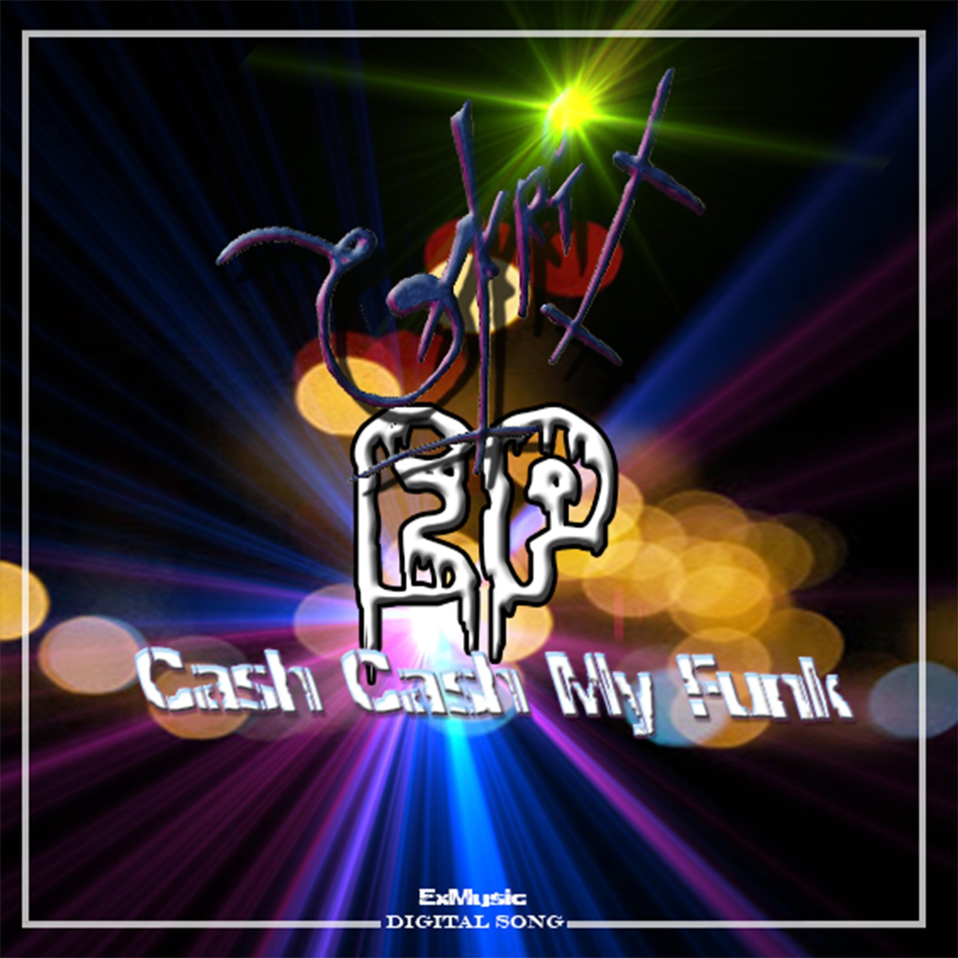 Постер альбома Cash Cash My Funk