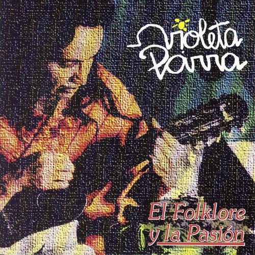 Постер альбома El Folklore Y La Pasión