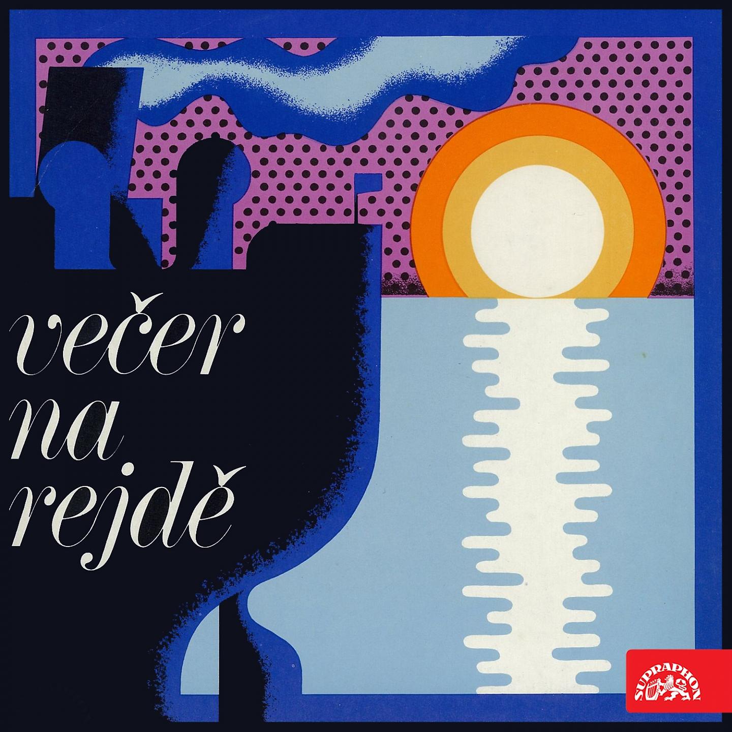 Постер альбома Večer Na Rejdě
