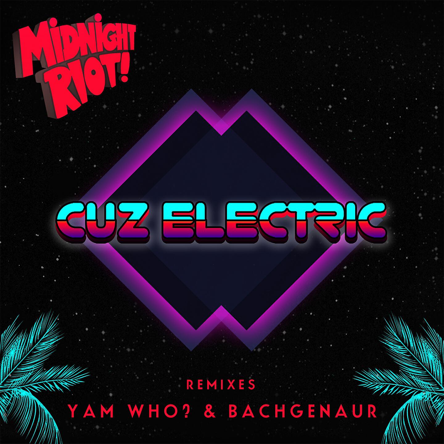 Cuz Electric - Wonda's Revenge