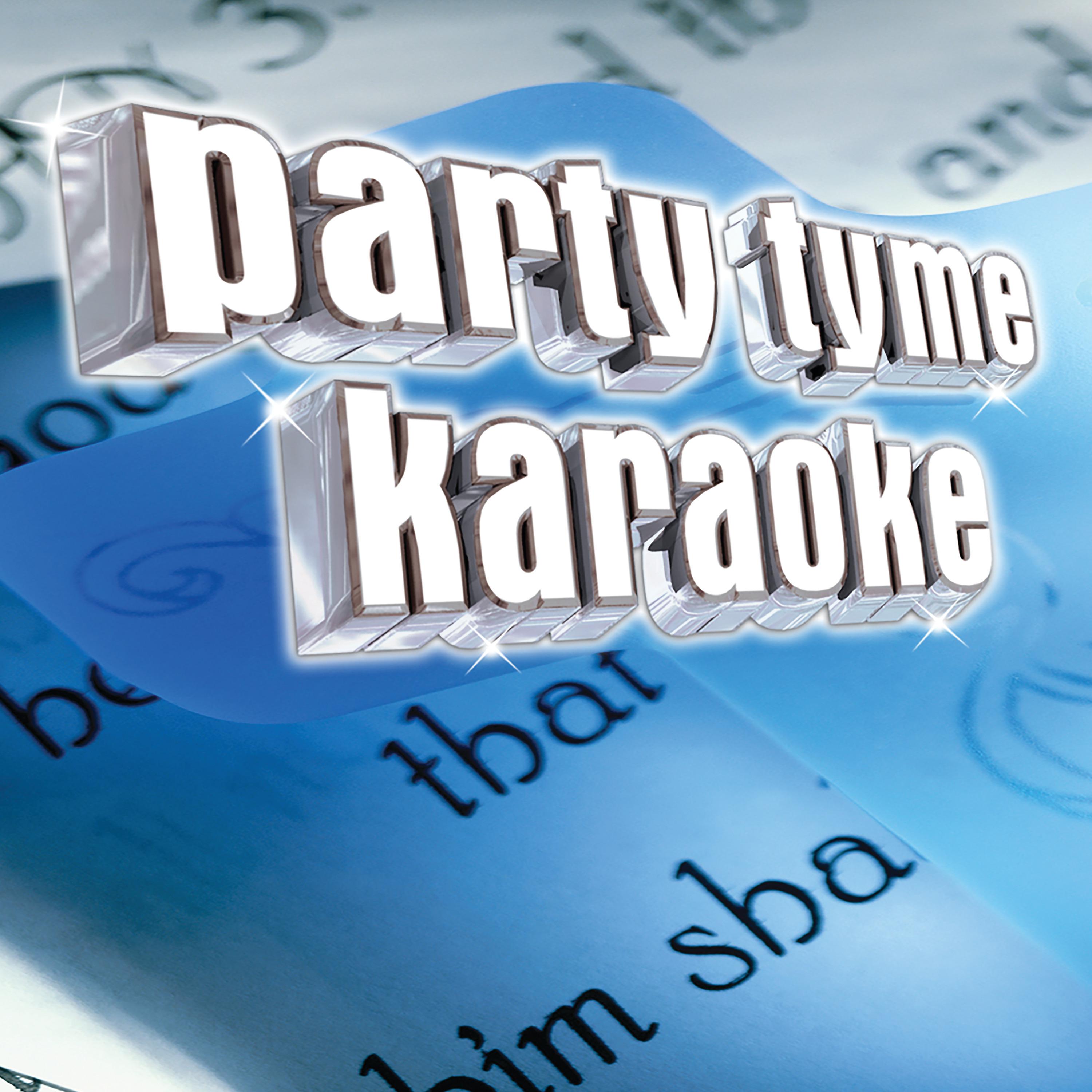 Party Tyme Karaoke - Till Kingdom Come (Made Popular By Mullins) [Karaoke Version]