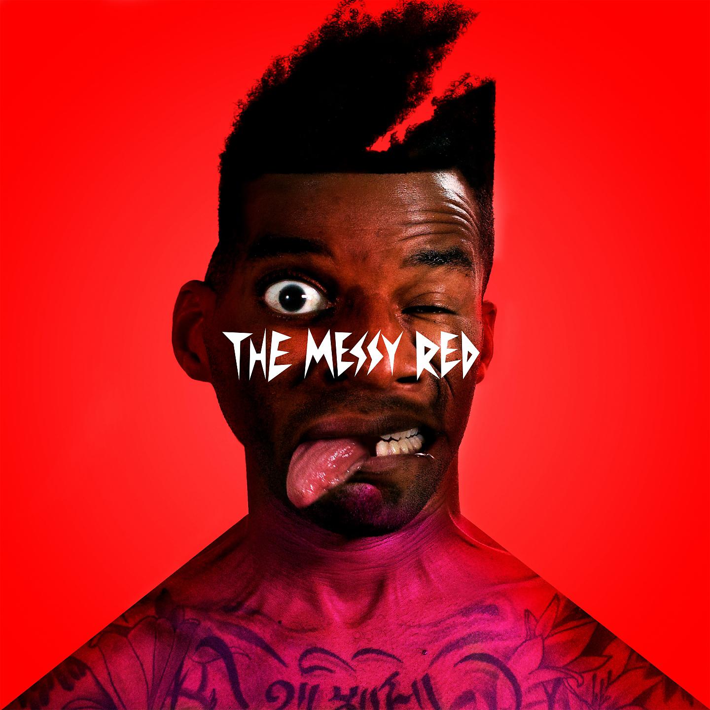 Постер альбома The Messy Red