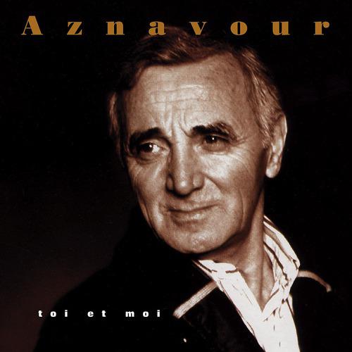 Charles Aznavour - Toi et moi