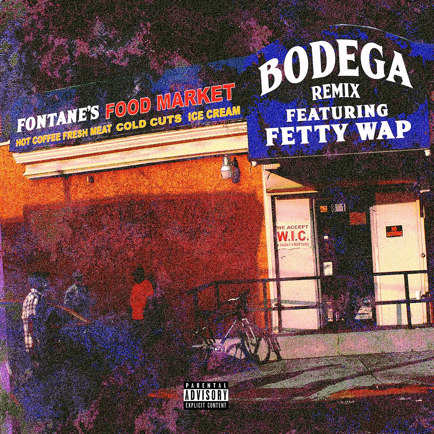Постер альбома Bodega Remix (feat. Fetty Wap)