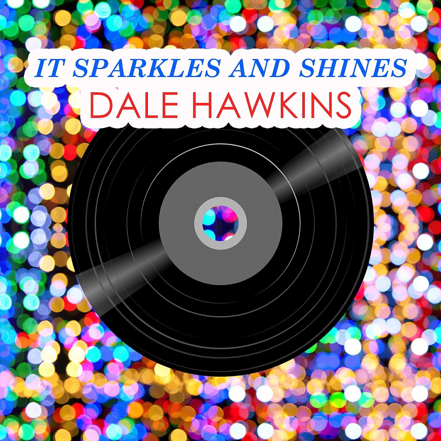 Dale Hawkins - Heaven