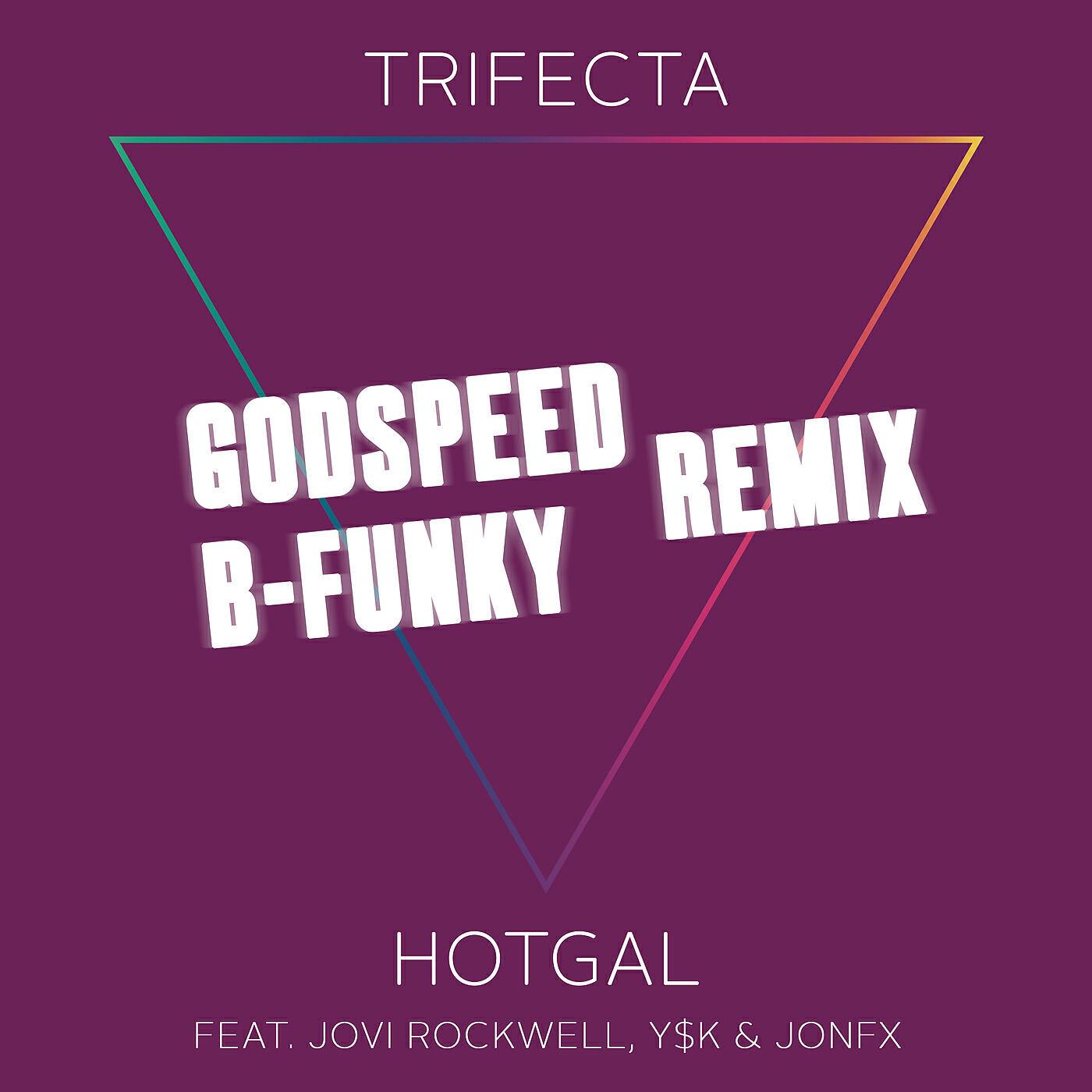 Jovi Rockwell - Hot Gal (B-Funky Remix)