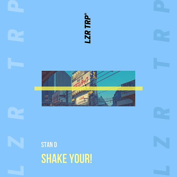 Постер альбома Shake Your!