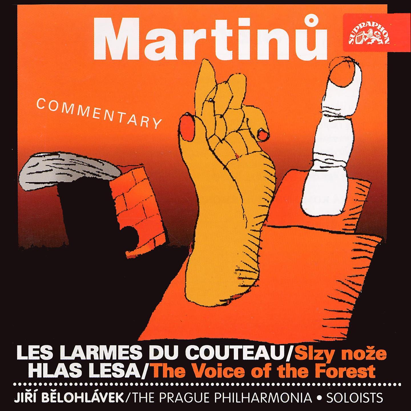 Постер альбома Martinů: Les larmes du couteau & The Voice of the Forest