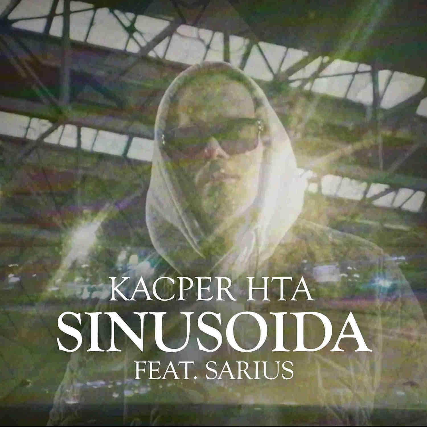 Kacper HTA - Sinusoida feat. Sarius