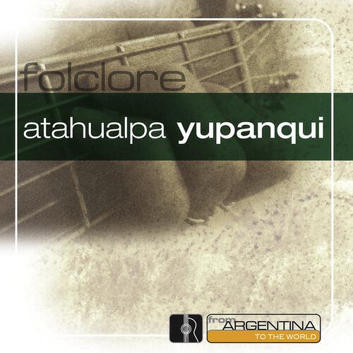 Atahualpa Yupanqui - Sin Caballo Y En Montiel
