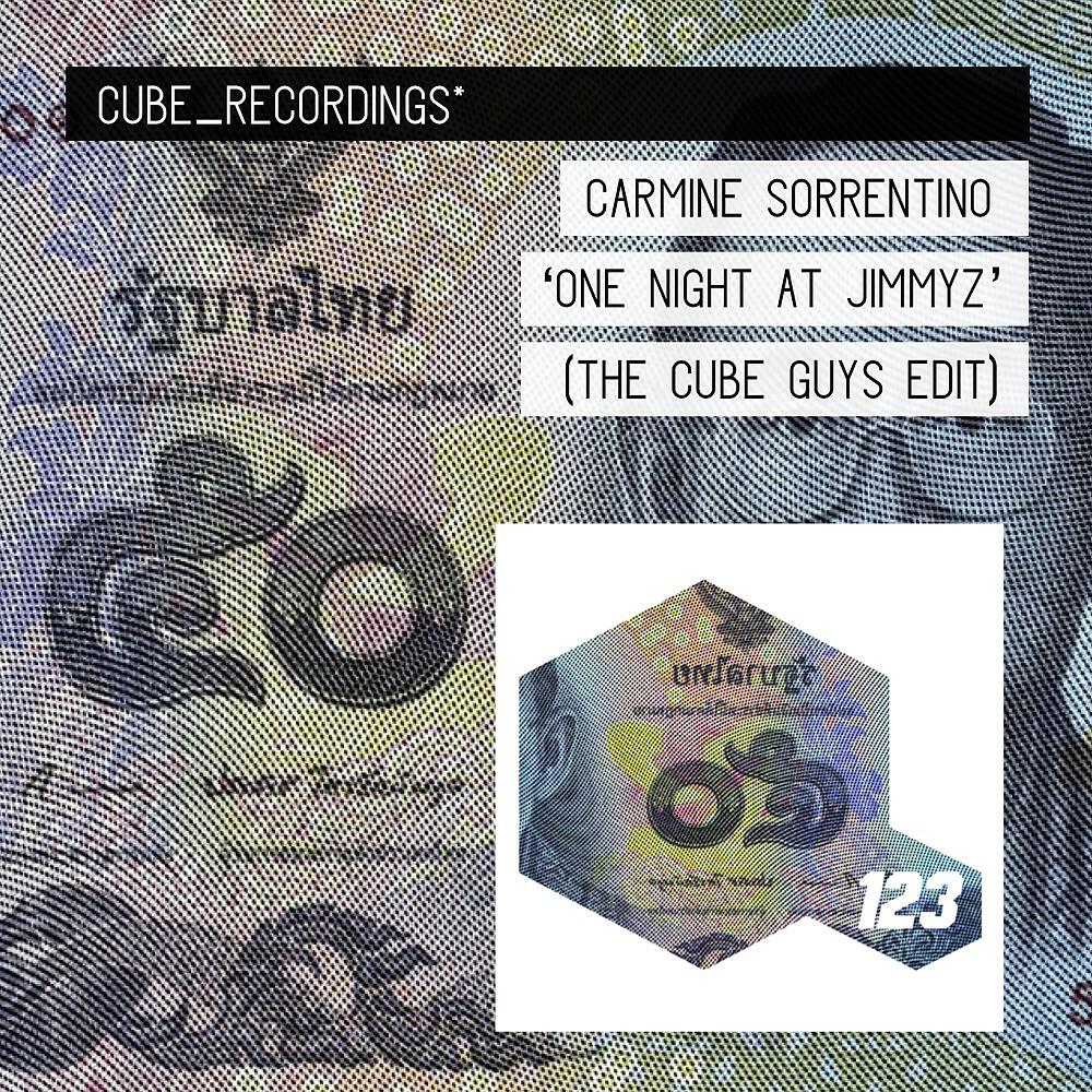 Carmine Sorrentino - One Night at Jimmyz (The Cube Guys Edit)
