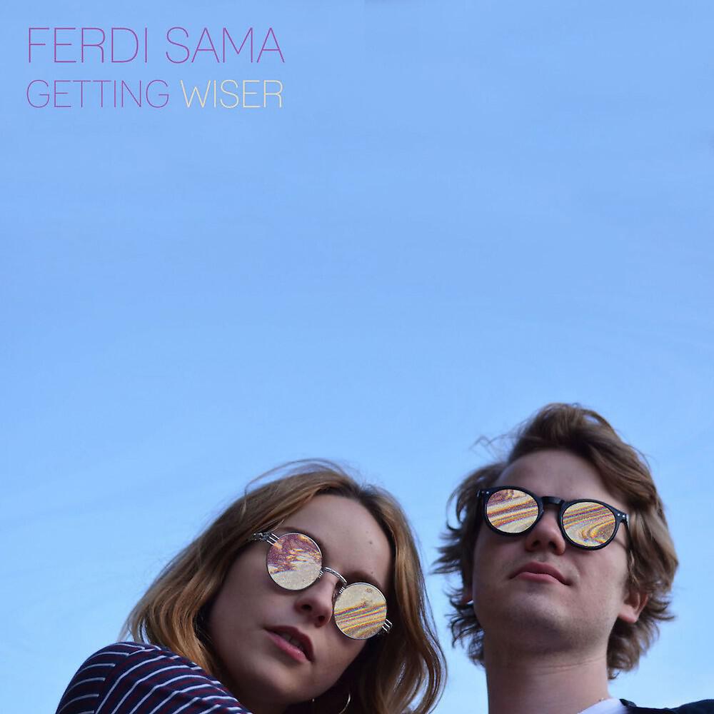 Ferdi Sama - Getting Wiser