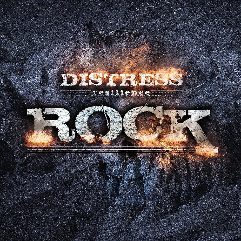 Distress Resilience - I Wanna R. O. C. K