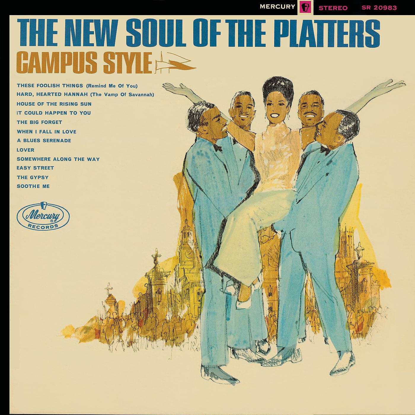 Постер альбома The New Soul Of The Platters - Campus Style