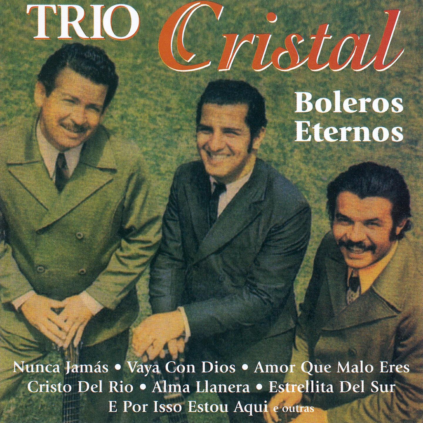 Trio Cristal - Nunca Jamás