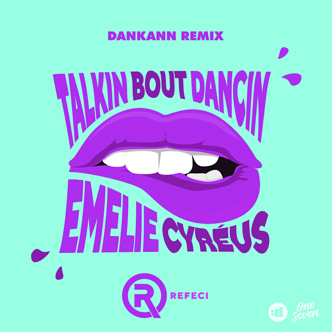 Refeci - Talkin Bout Dancin (Dankann Remix)