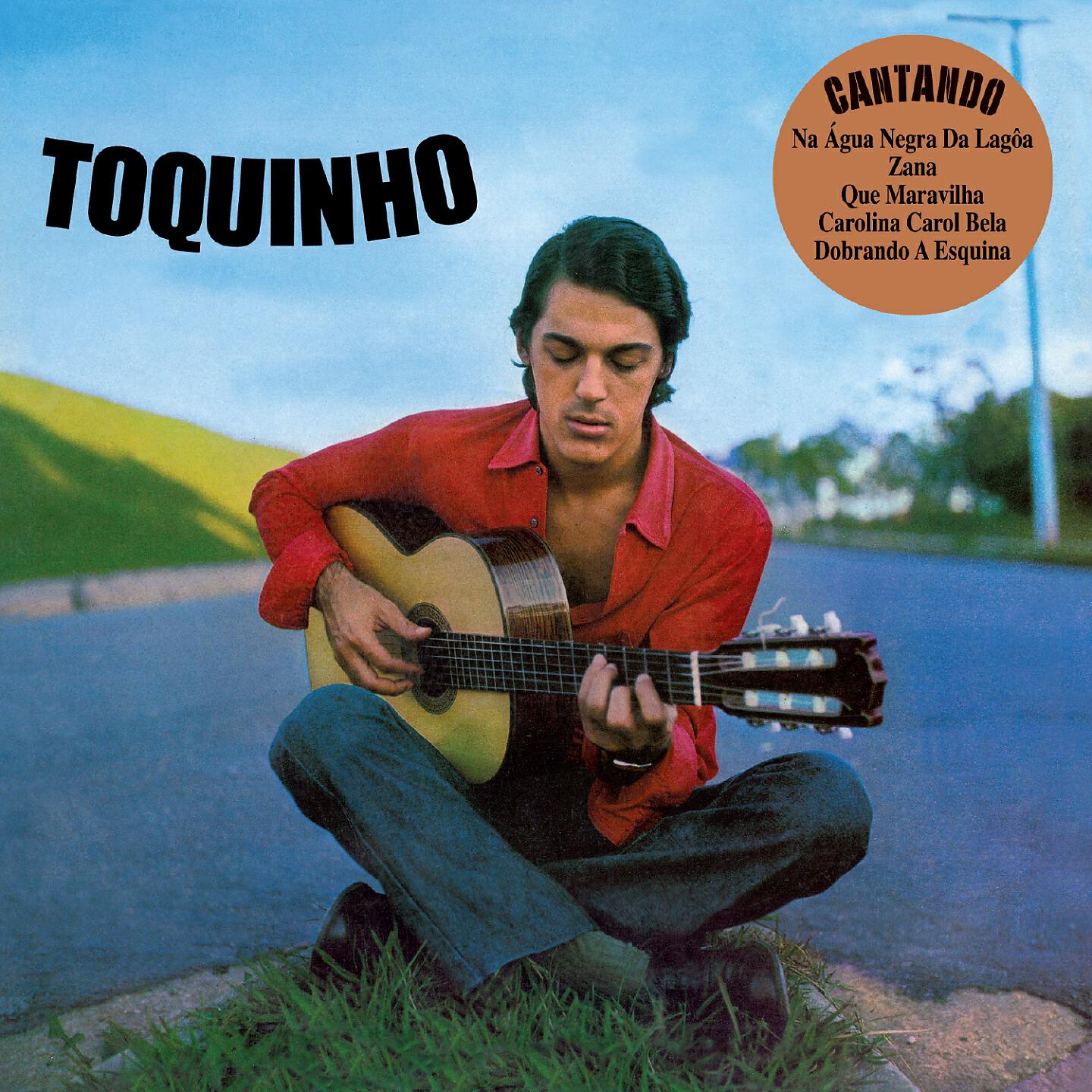Toquinho - Que Maravilha