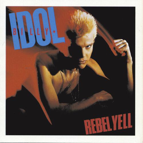 Billy Idol - Rebel Yell (1999 - Remaster)