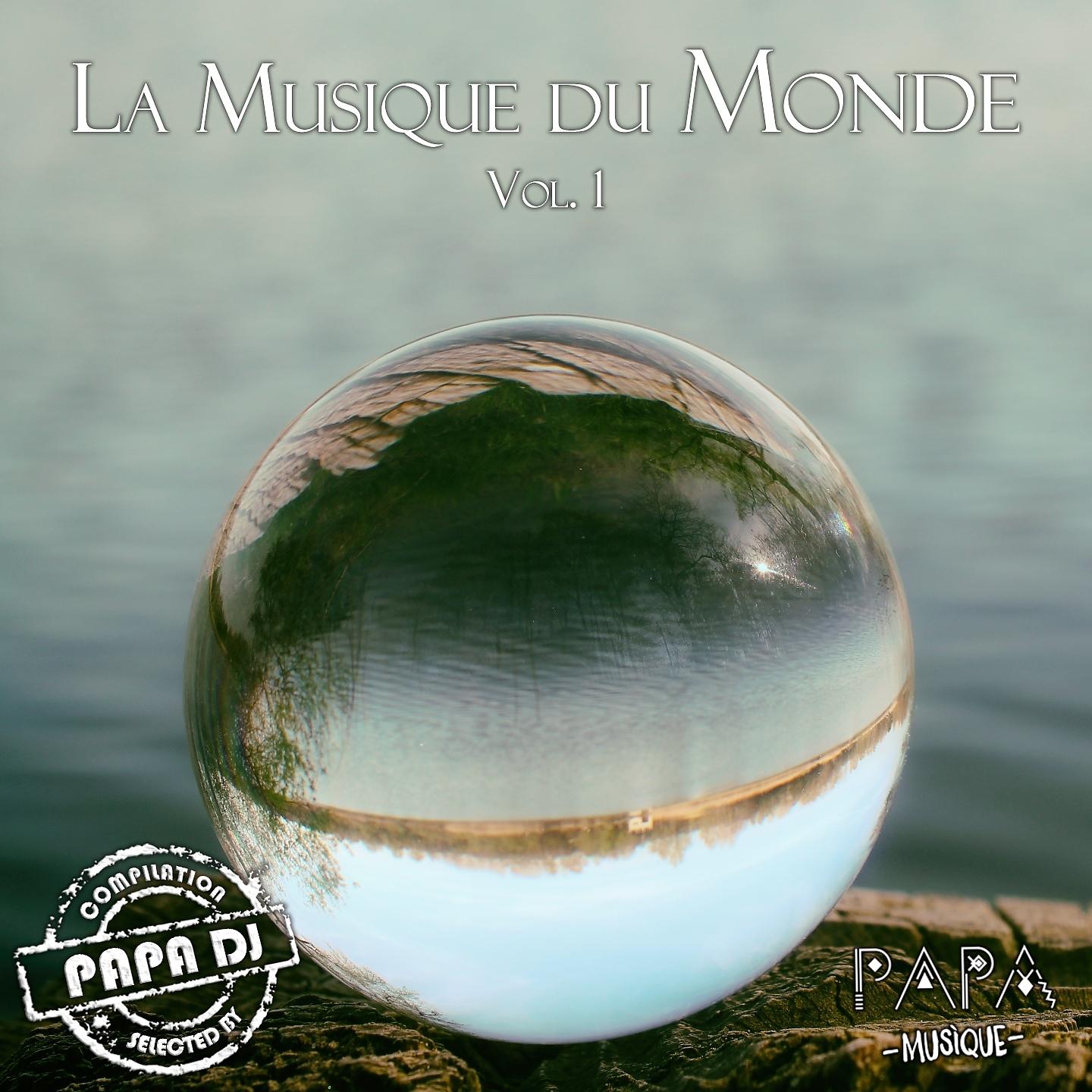 Постер альбома La Musique Du Monde, Vol.1
