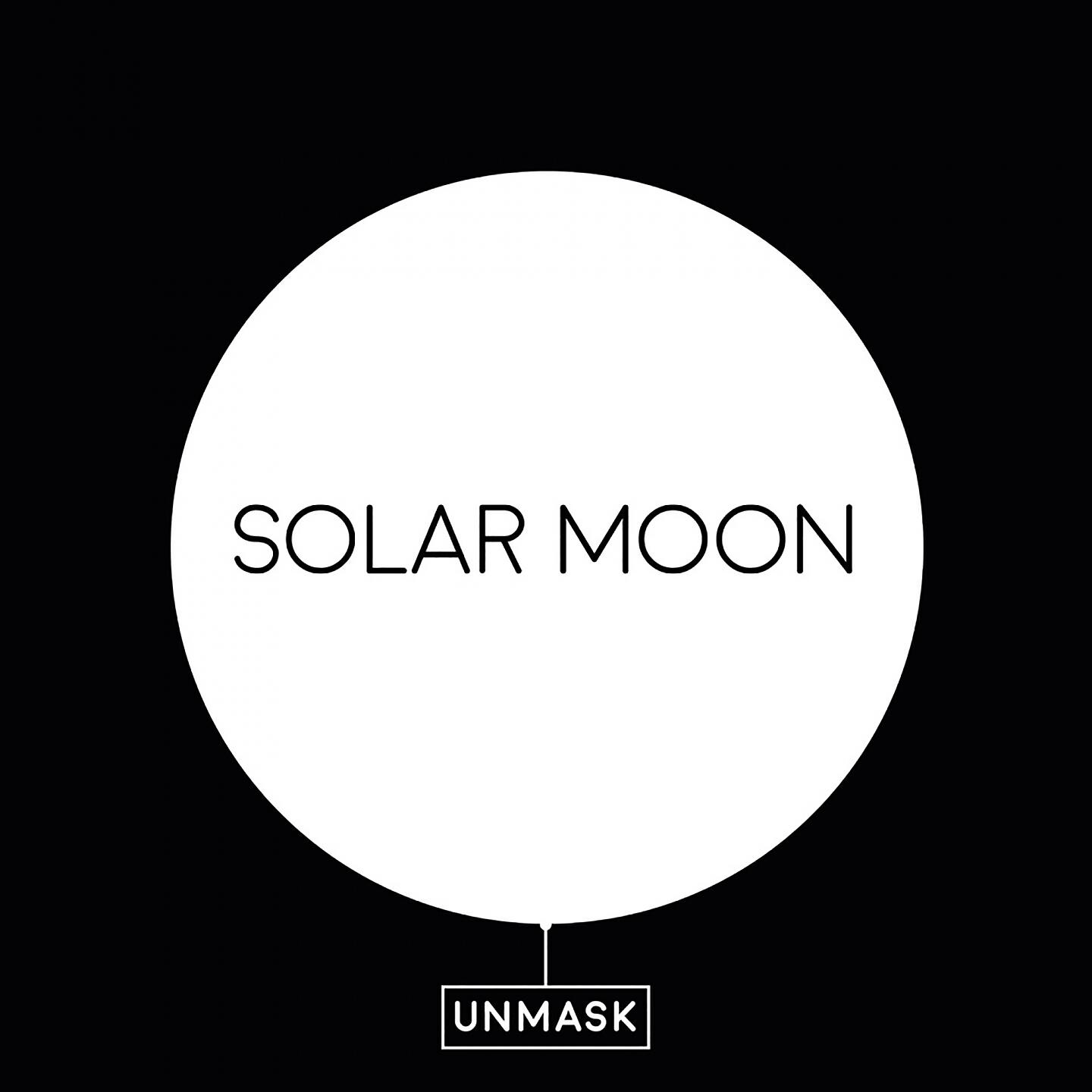 Solar Moon - Unmask