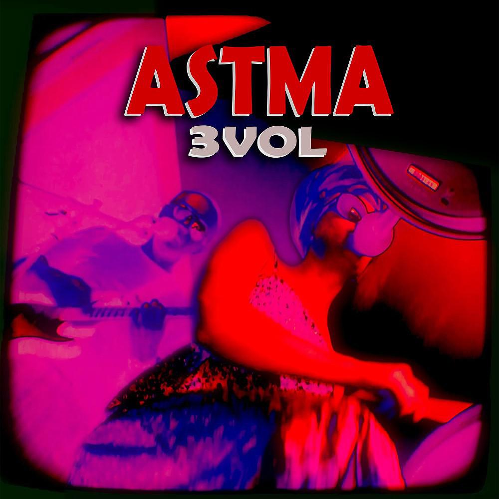 Постер альбома Astma, 3VOL