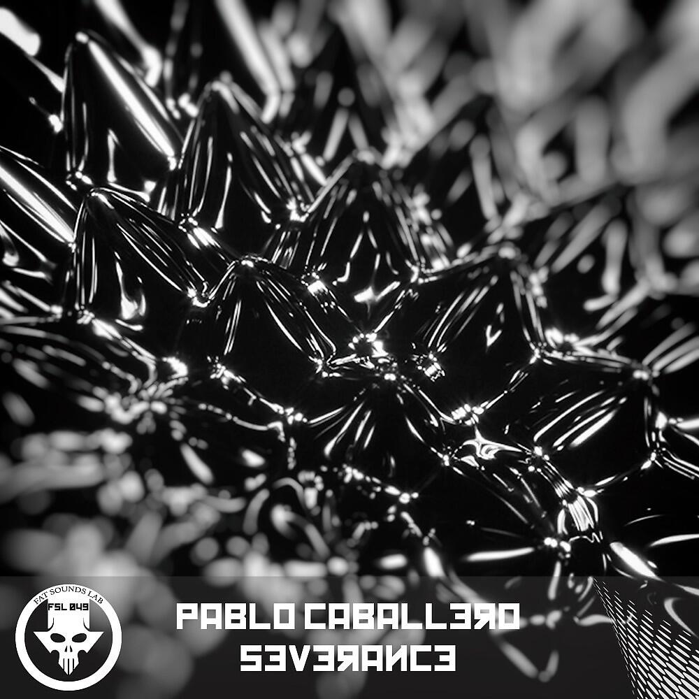 Pablo Caballero - Severance