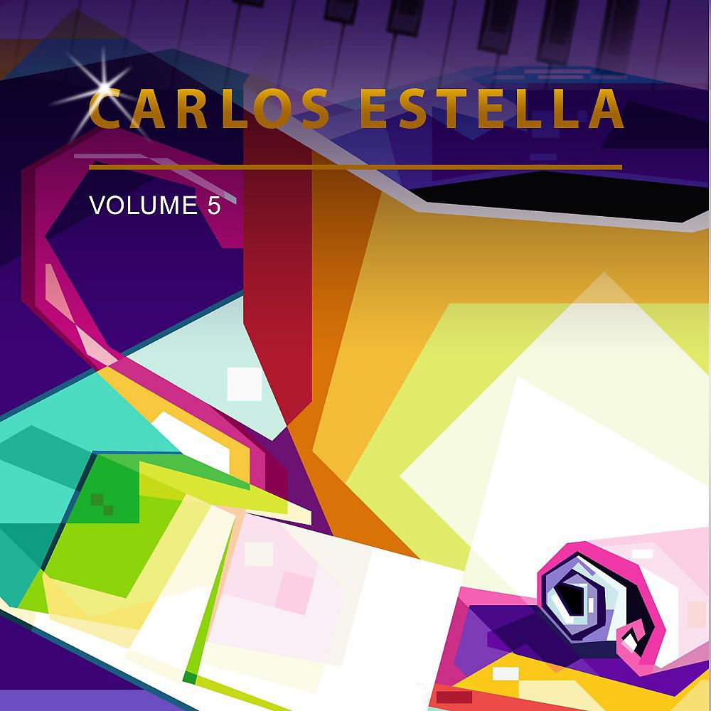 Постер альбома Carlos Estella, Vol. 5