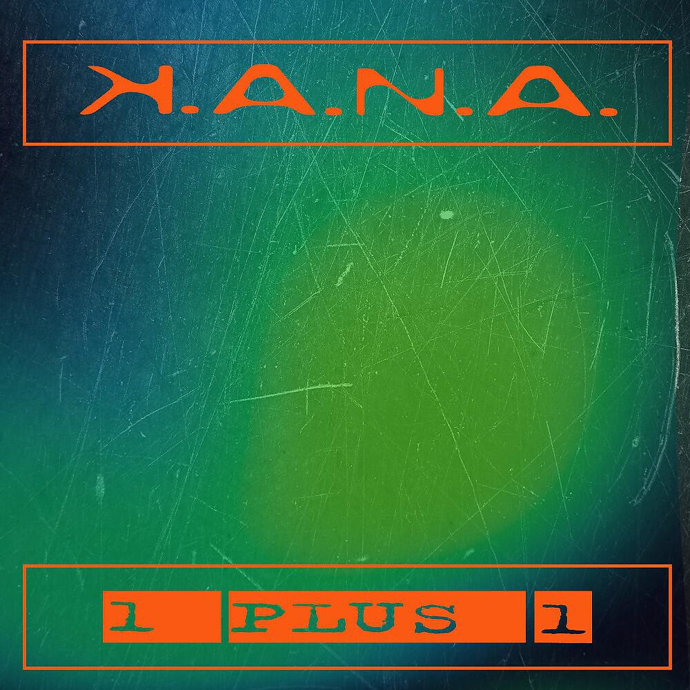 KANA - 1+1=1
