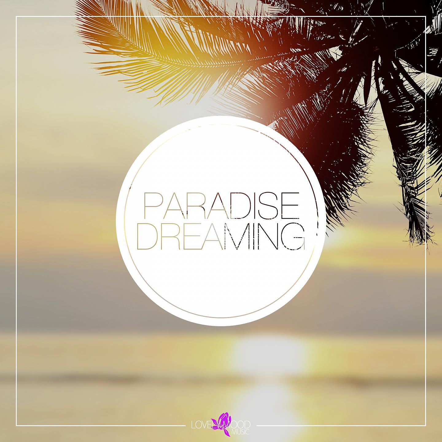 Постер альбома Paradise Dreaming