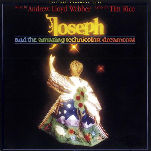 Original Broadway Cast of 'Joseph and the Amazing Technicolor Dreamcoat' - Go Go Joseph