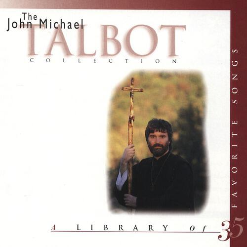 John Michael Talbot - My Yoke Is Easy (Heart Of The Shepherd Album Version)