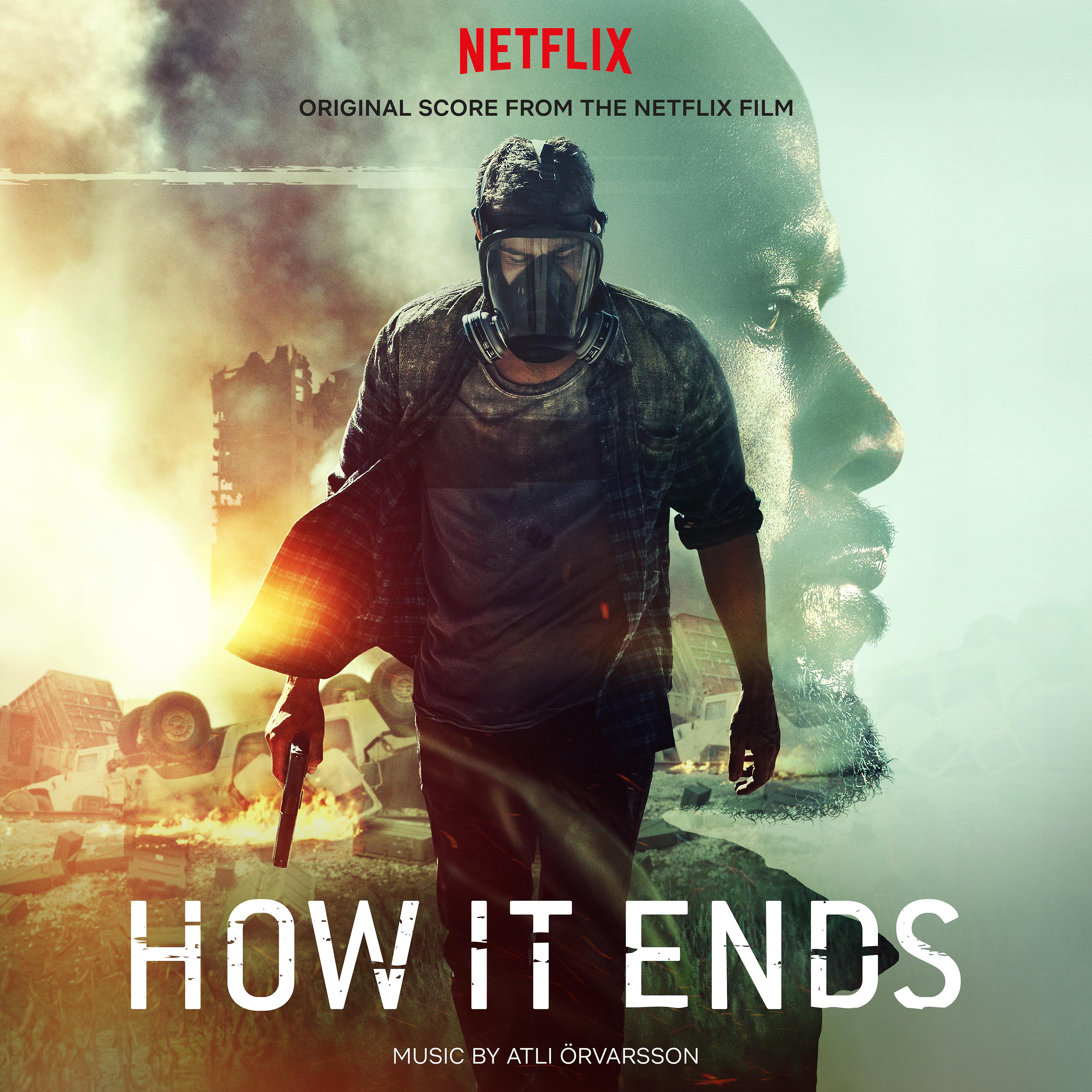 Постер альбома HOW IT ENDS (Original Score from the Netflix Film)
