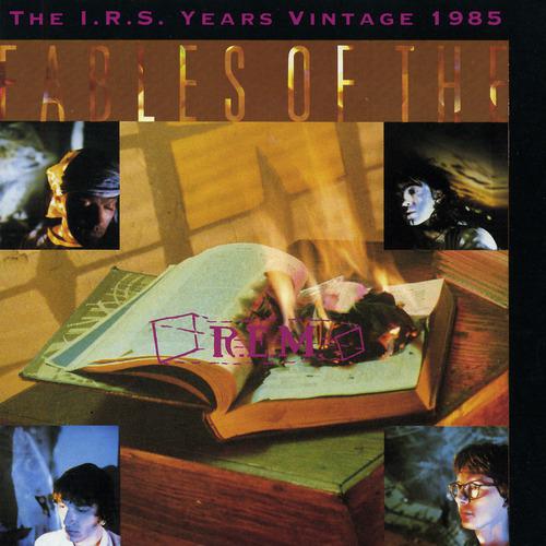 Постер альбома Fables Of The Reconstruction: The I.R.S. Years Vintage 1985