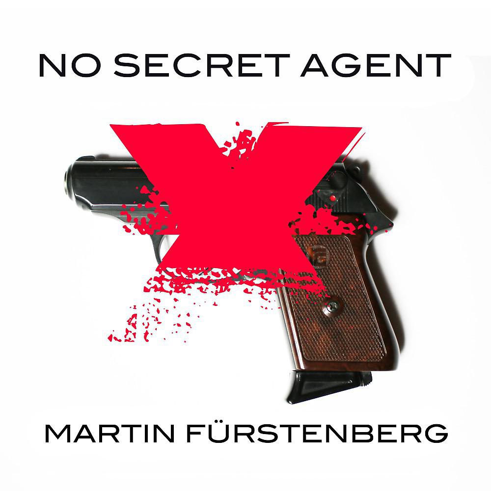 Постер альбома No Secret Agent