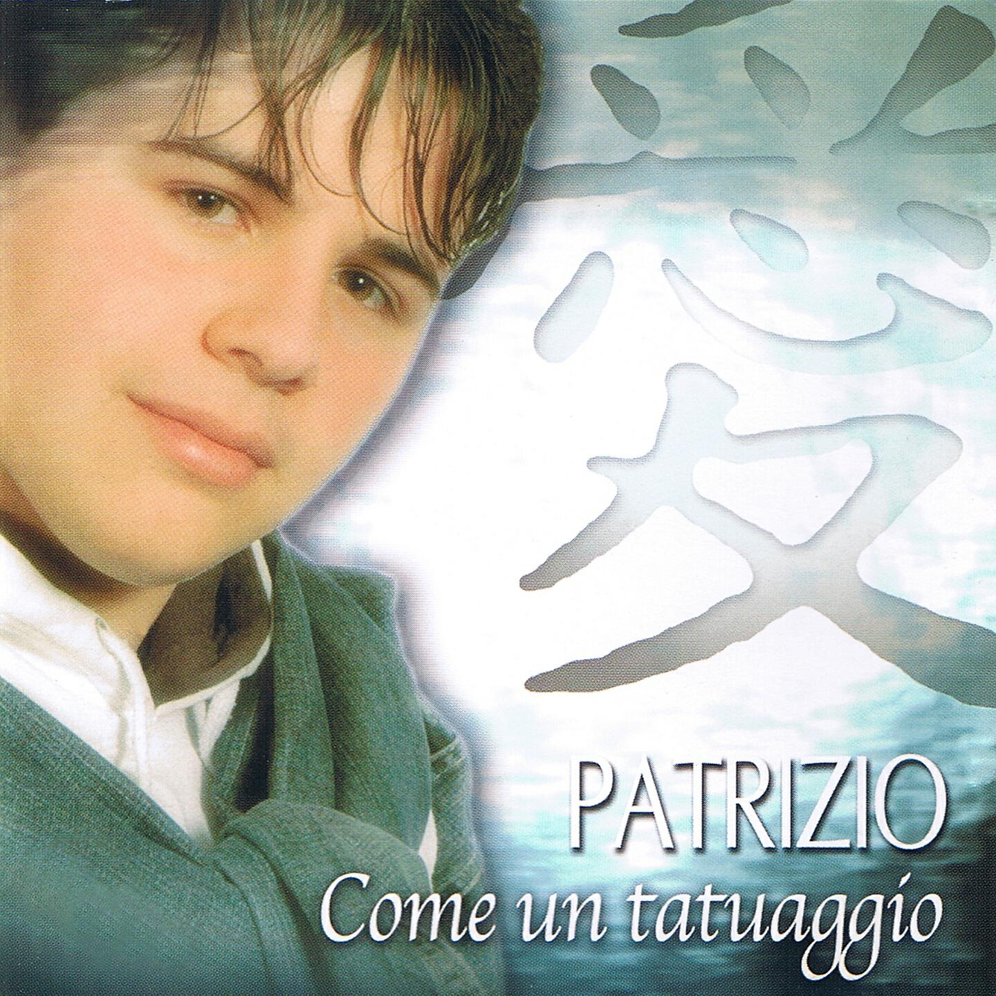 Patrizio - Pe' colpa mia